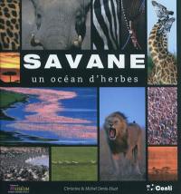 Savane : un océan d'herbes