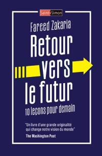 Retour vers le futur : 10 leçons pour demain