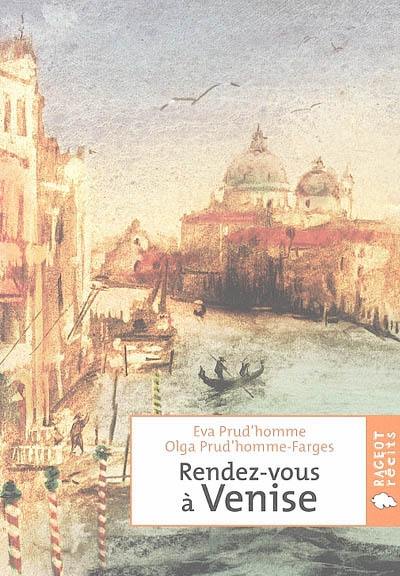 Rendez-vous à Venise