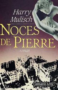 Noces de pierre