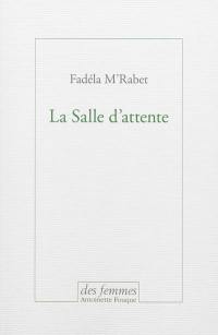 La salle d'attente