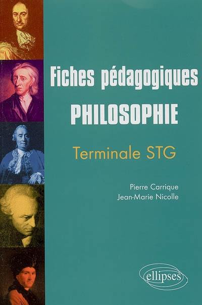 Philosophie terminale STG : fiches pédagogiques