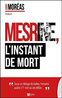 Mesrine, l'instant de mort