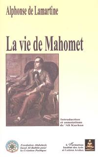 La vie de Mahomet : Histoire de la Turquie, 1er volume