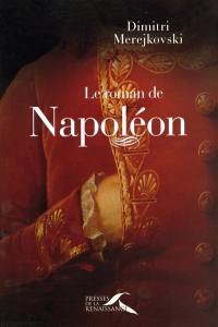 Le roman de Napoléon