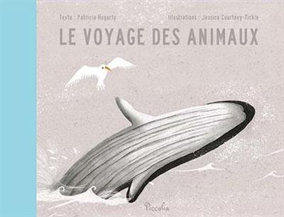 Le voyage des animaux