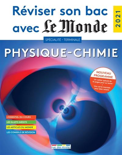 Physique chimie spécialité terminale : nouveau programme : 2021