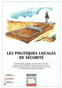 Les politiques locales de sécurité