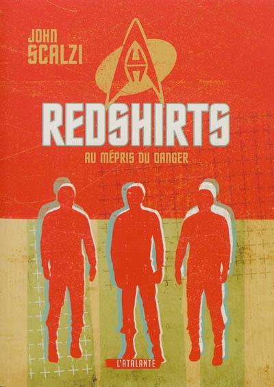 Redshirts : au mépris du danger