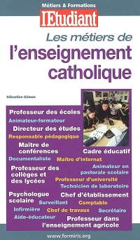 Les métiers de l'enseignement catholique