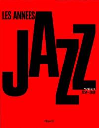 Les années Jazz magazine : 1954-2000