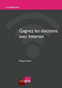 Gagnez les élections avec Internet