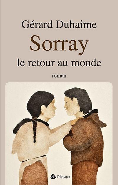 Sorray : retour au monde