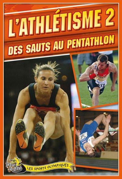 Des sauts au pentathlon