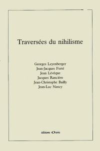 Traversées du nihilisme : séminaire