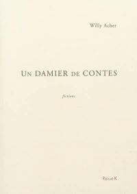 Un damier de contes : fictions