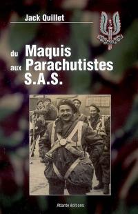 Du maquis aux parachutistes SAS