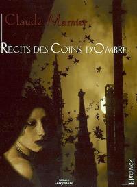 Récits des coins d'ombre