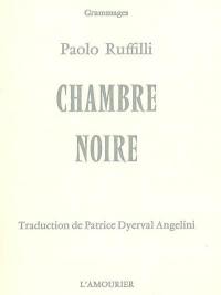 Chambre noire : poèmes