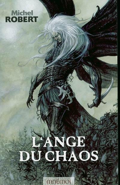 L'agent des ombres. Vol. 1. L'ange du Chaos