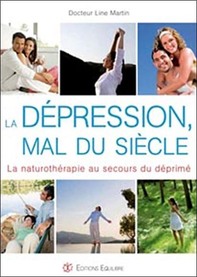 La dépression, mal du siècle : la naturothérapie au secours du déprimé