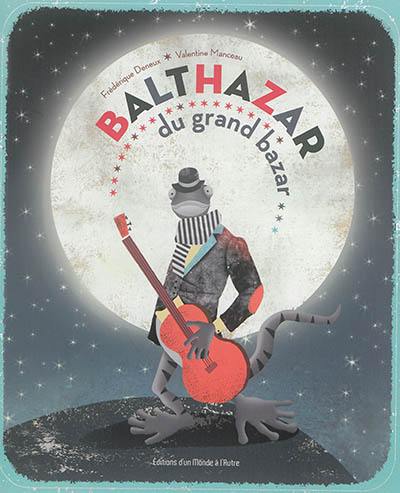 Balthazar du grand bazar