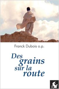 Des grains sur la route