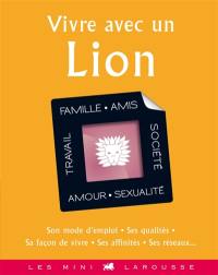 Vivre avec un Lion