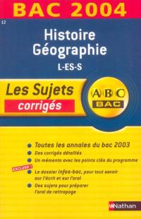 Histoire géographie L, ES, S : corrigés