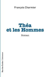 Théa et les hommes