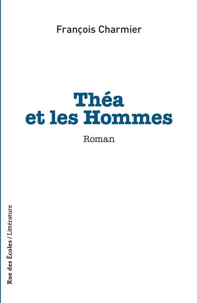 Théa et les hommes