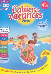 Cahier de vacances du CE2 au CM1, 8-9 ans