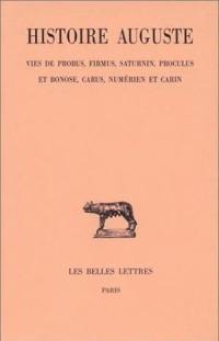 Histoire auguste. Vol. 5-2. Vies de Probus, Firmus, Saturnin, Proculus et Bonose, Carus, Numérien et Carin