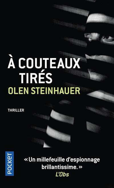 A couteaux tirés : thriller