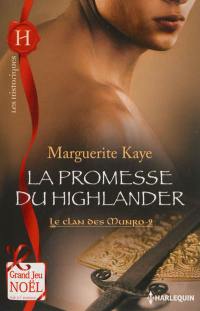 La promesse du Highlander : le clan des Munro