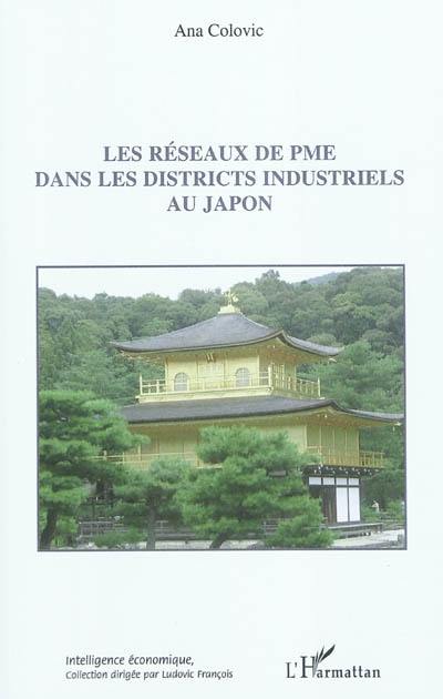 Les réseaux de PME dans les districts industriels au Japon