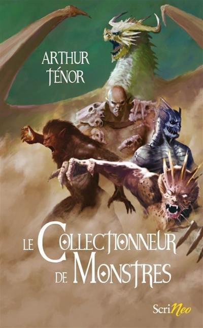 Le collectionneur de monstres