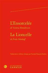 L'ensorcelée. La Lioncelle