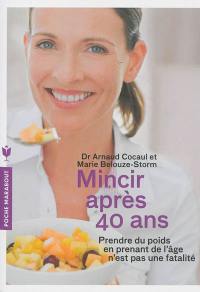 Mincir après 40 ans