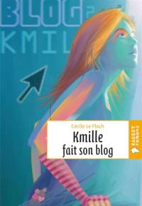 Kmille fait son blog