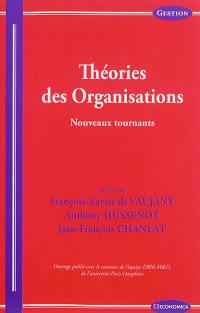 Théories des organisations : nouveaux tournants