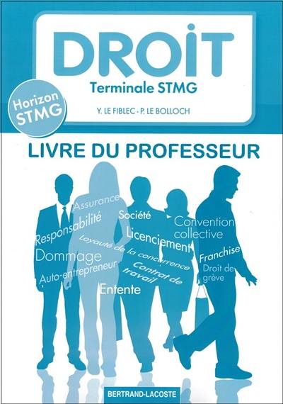 Droit, terminale STMG : livre du professeur