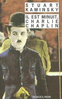 Il est minuit, Charlie Chaplin