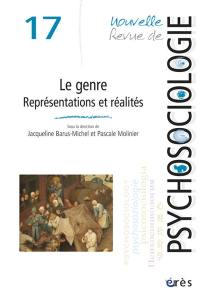 Nouvelle revue de psychosociologie, n° 17. Le genre : représentations et réalités