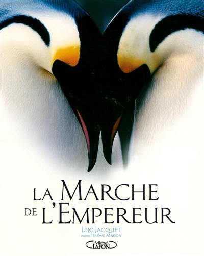 La marche de l'empereur