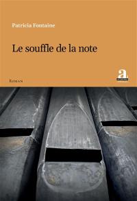 Le souffle de la note