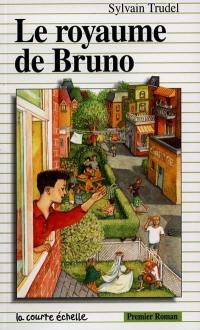 Le royaume de Bruno