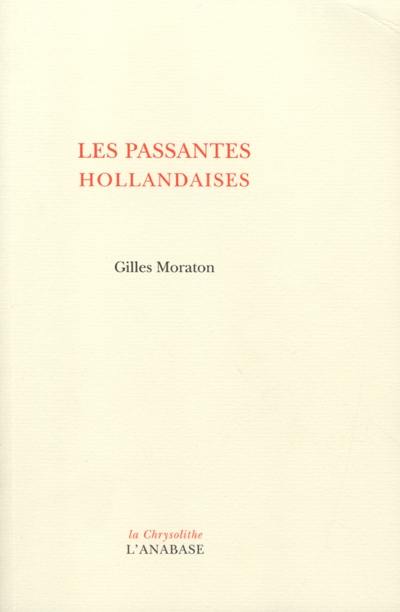 Les passantes hollandaises