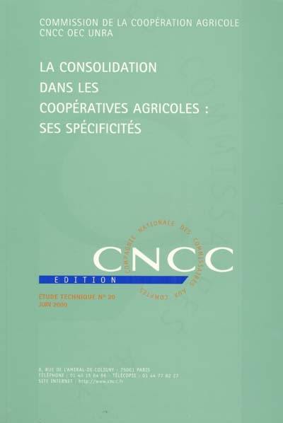 La consolidation dans les coopératives agricoles : ses spécificités