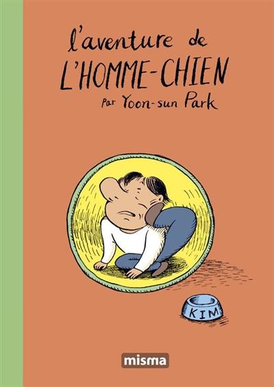 L'aventure de l'homme-chien